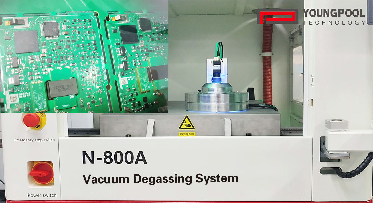 European EMS Provider Adopts Youngpool N-800A Vacuum Degassing Machine to Strengthen Dispensing and Coating Capability